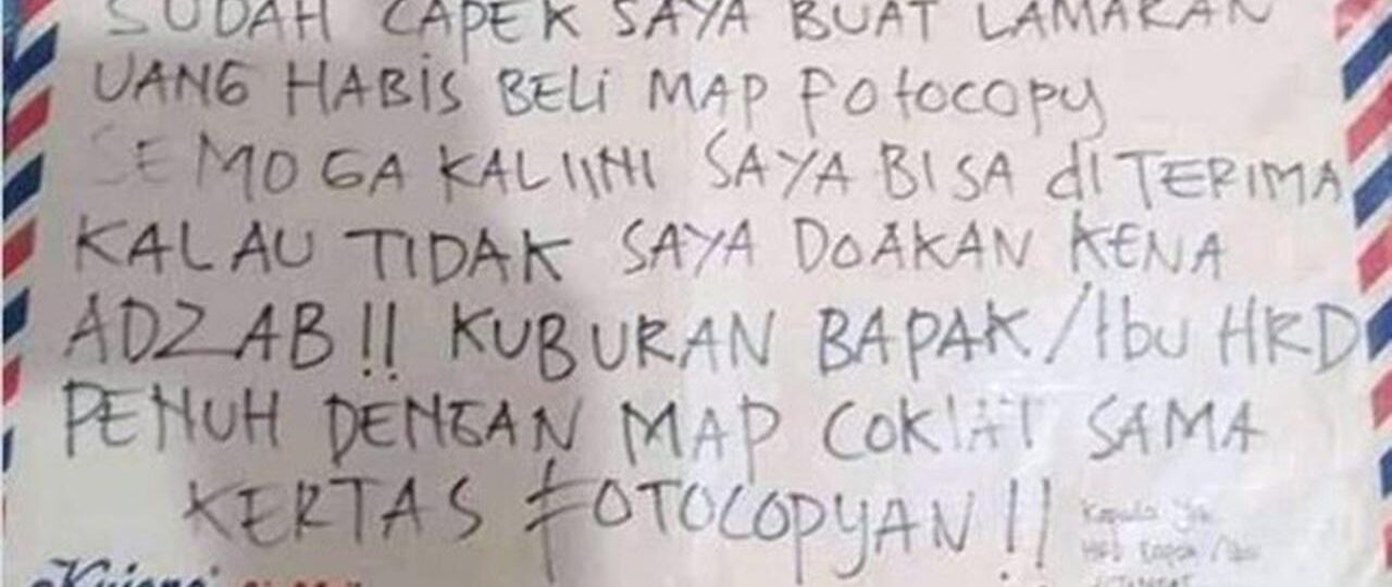 Viral, Pelamar Kerja Mendoakan HRD Kena Azab Kalau Surat Lamarannya Ditolak